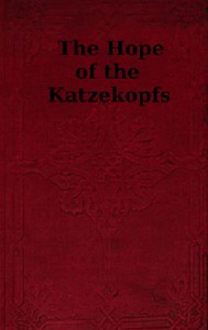 [Gutenberg 53808] • The Hope of the Katzekopfs; or, The Sorrows of Selfishness. A Fairy Tale.